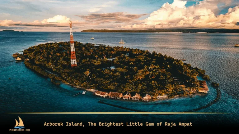 Arborek Island The Brightest Little Gem of Raja Ampat